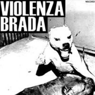 Copertina dell'album Violenza Brada, di Violenza Brada