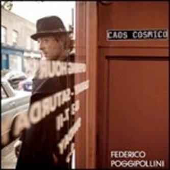 Copertina dell'album Caos Cosmico, di Federico Poggipollini