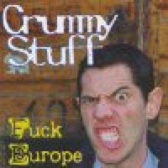 Copertina dell'album Fuck Europe, di Crummy Stuff