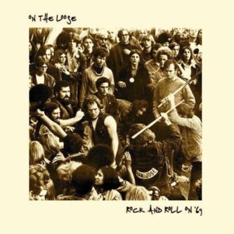Copertina dell'album Rock and Roll on '69, di ON THE LOOSE