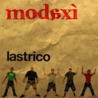 Copertina dell'album Lastrico, di Modaxi'
