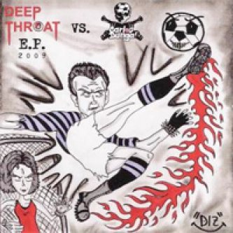 Copertina dell'album Ep 2009 [w/ Carlos Dunga], di Deep Throat
