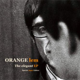 Copertina dell'album The elegant EP, di Orange Lem