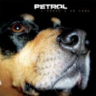 Copertina dell'album L’amore è un cane, di Petrol