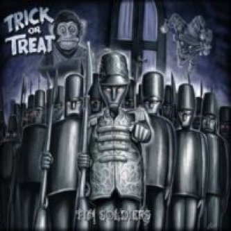 Copertina dell'album Tin Soldiers, di Trick or treat