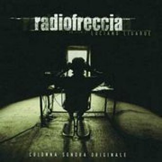 Copertina dell'album RadioFreccia Colonna Sonora Originale/Le Canzoni, di Ligabue