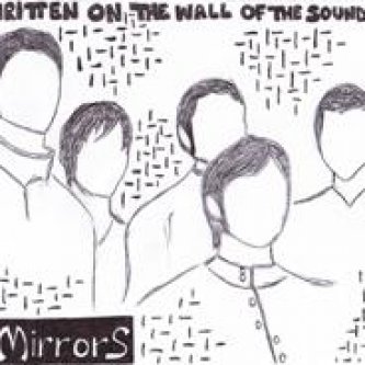 Copertina dell'album Written On The Wall Of The Sound [DEMO], di Mirrors
