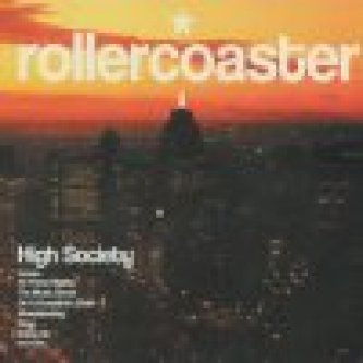 Copertina dell'album High society, di Rollercoaster