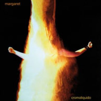 Copertina dell'album Cromoliquido, di Margaret