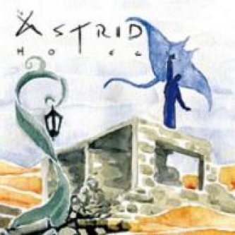 Copertina dell'album Astrid hotel, di astrid hotel