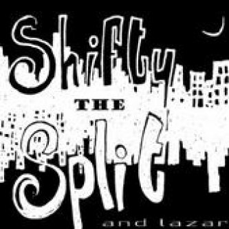 Copertina dell'album The Shifty Split and Lazar, di the shifty split