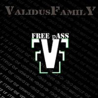 Copertina dell'album FREE pASS, di Validus Family