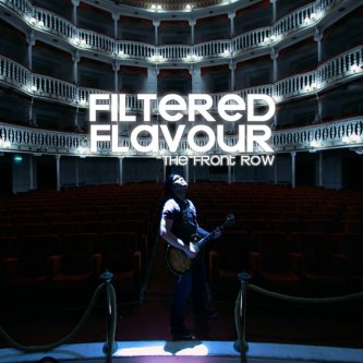 Copertina dell'album The Front Row, di Filtered Flavour