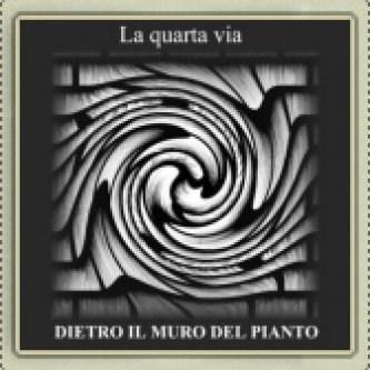 Copertina dell'album Dietro il muro del pianto (single), di La Quarta Via