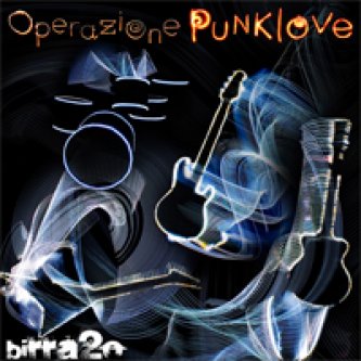 Copertina dell'album Operazione Punklove, di Birra 2.0