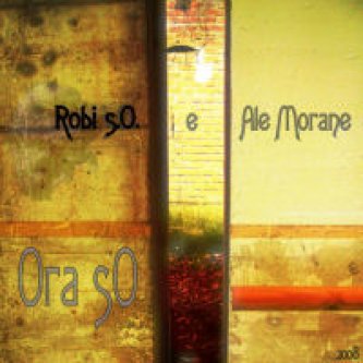 Copertina dell'album Ora sO, di Robi s.O.