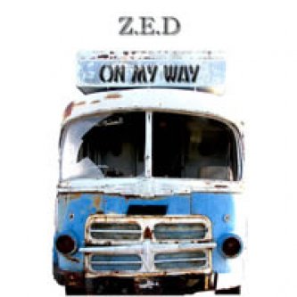 Copertina dell'album On My Way, di Z.E.D