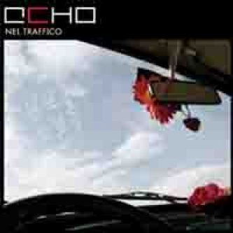 Copertina dell'album Nel Traffico, di ECHO