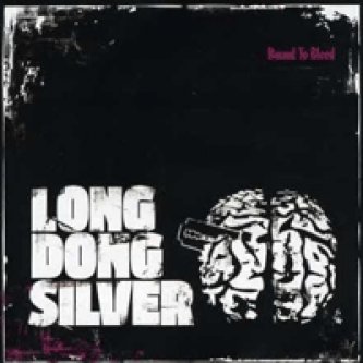 Copertina dell'album Bound To Bleed, di Long Dong Silver