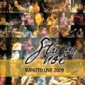 Copertina dell'album Stai Con Noi - Impatto Live 2009, di Stai con Noi