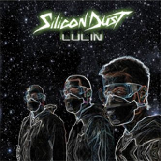 Copertina dell'album Lulin, di Silicon Dust