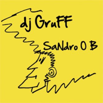 Copertina dell'album Sandro O B, di DJ Gruff
