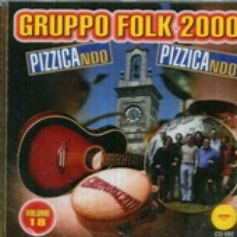 Copertina dell'album Pizzicando Pizzicando, di Gruppo Folk 2000