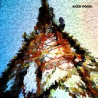 Copertina dell'album EP, di Acid Food