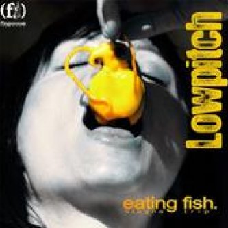 Copertina dell'album EATING FISH, di lowpitch