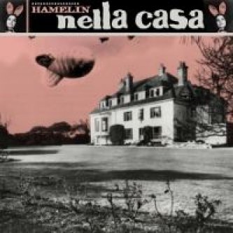 Copertina dell'album Nella Casa/La Voce del Padrone, di Hamelin