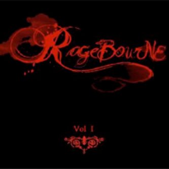 Copertina dell'album "Ragebourne Vol I", di RAGEBOURNE