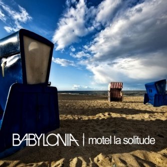 Copertina dell'album Motel La Solitude, di BABYLONIA