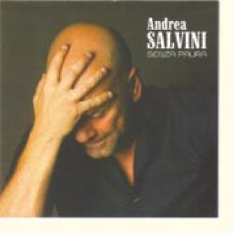 Copertina dell'album Senza Paura, di Andrea Salvini