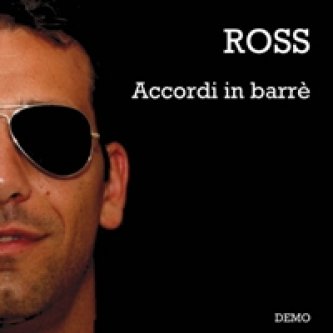 Copertina dell'album Accordi in barrè, di Ross