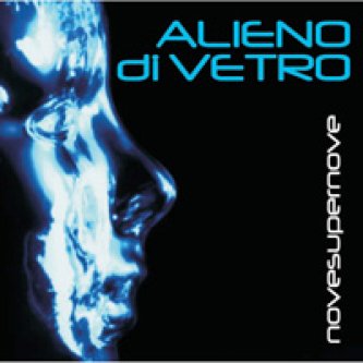 Copertina dell'album Novesupernove, di Alieno di Vetro