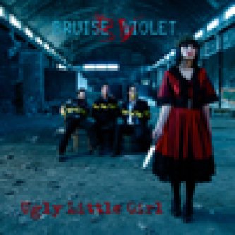 Copertina dell'album Ugly Little Girl, di Bruise Violet