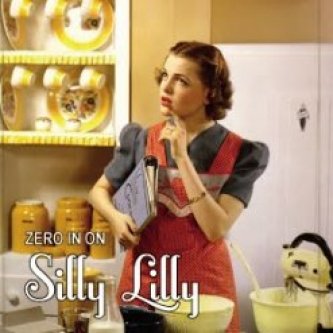 Copertina dell'album Silly Lilly, di Zero In On