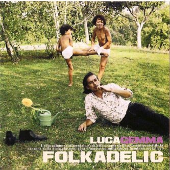 Copertina dell'album Folkadelic, di Luca Gemma