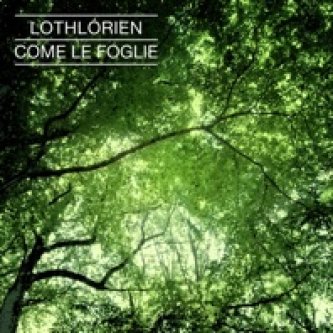 Copertina dell'album Come le foglie EP, di Lothlórien