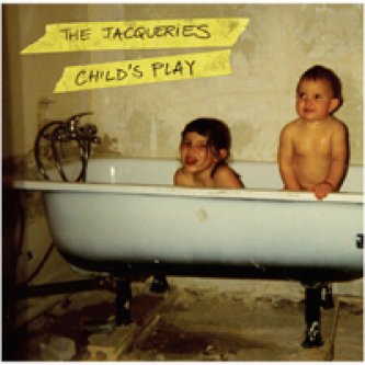 Copertina dell'album Child’s Play EP, di The Jacqueries