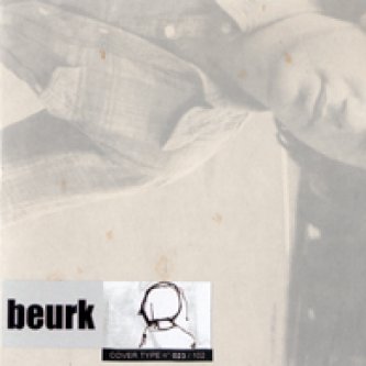 Copertina dell'album beurk, di beurk