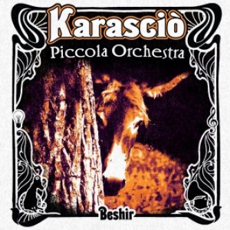 Copertina dell'album Beshir, di Piccola Orchestra Karasciò