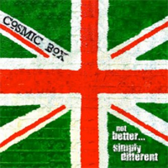 Copertina dell'album Not better... simply different, di Cosmic Box