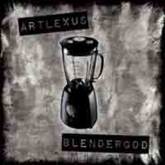 Copertina dell'album BlenderGod, di Lexus