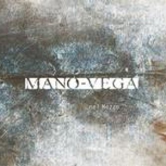 Copertina dell'album nel Mezzo, di Mano-Vega