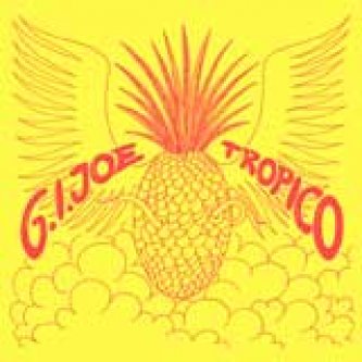 Copertina dell'album Tropico, di G.I. Joe