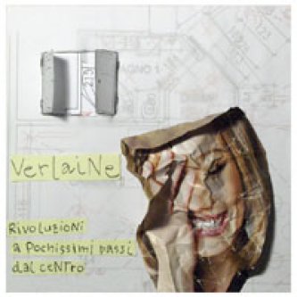 Copertina dell'album Rivoluzioni a pochissimi passi dal centro, di Verlaine