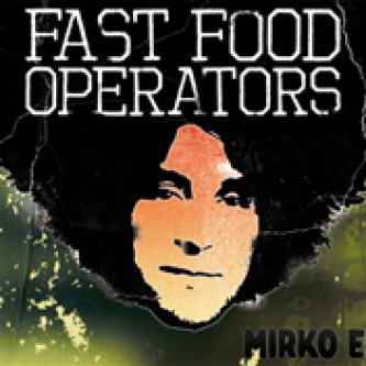 Copertina dell'album Mirko EP, di Fast Food Operators
