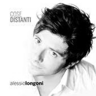 Copertina dell'album Cose Distanti, di Alessio Longoni