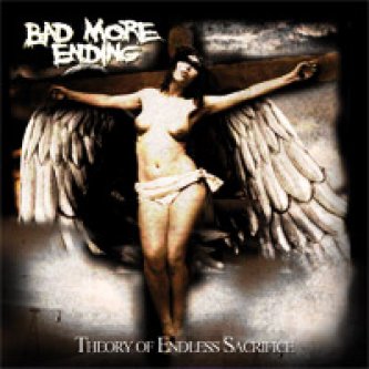 Copertina dell'album Theory Of Endless Sacrifice, di Bad More Ending